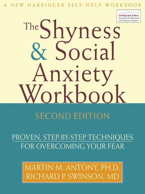 Title details for The Shyness and Social Anxiety Workbook by Martin Antony - Wait list